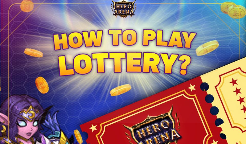 Hero Arena Lottery Set for June 22