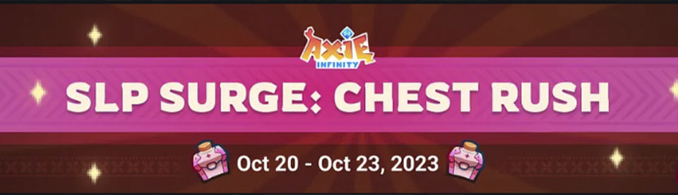 Axie Infinity SLP Surge: Chest Rush